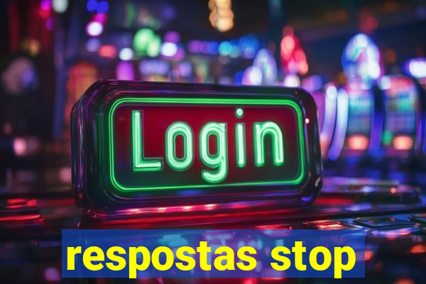 respostas stop